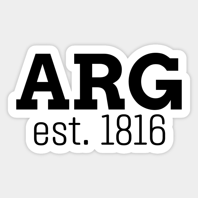 Argentina 1816 Sticker by Argento Merch